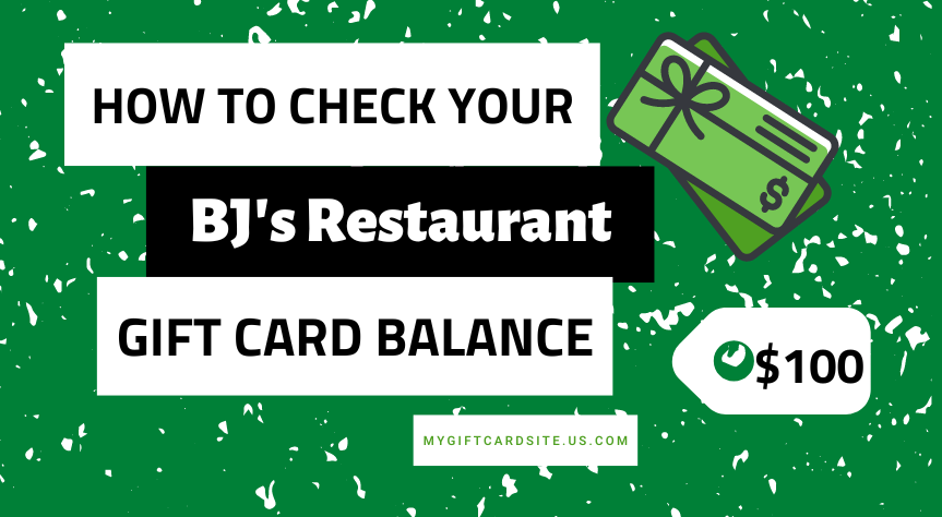 how-to-check-your-bj-s-restaurant-gift-card-balance
