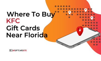 Where To Buy KFC Gift Cards Near Florida