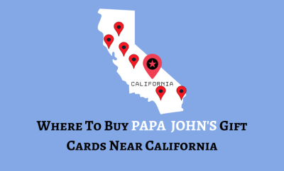 Where To Buy Papa John’s Gift Cards Near California