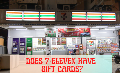 Does 7-Eleven Have Gift Cards?