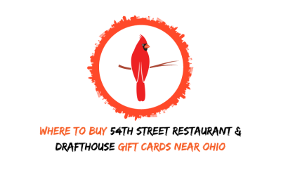 Where To Buy 54th Street Restaurant & Drafthouse Gift Cards Near Ohio