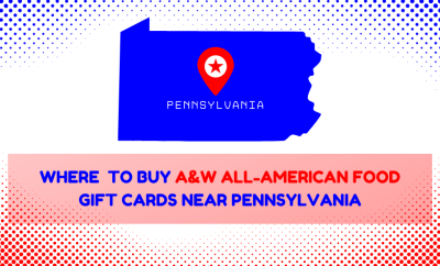 Where To Buy A&W All-American Food Gift Cards Near Pennsylvania