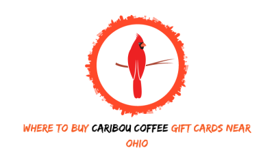 Where To Buy Caribou Coffee Gift Cards Near Ohio