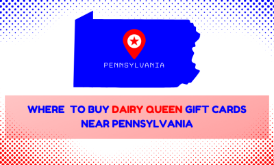 Where To Buy Dairy Queen Gift Cards Near Pennsylvania