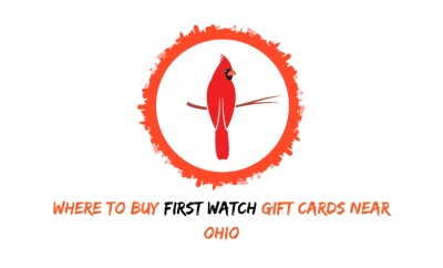 Where To Buy First Watch Gift Cards Near Ohio