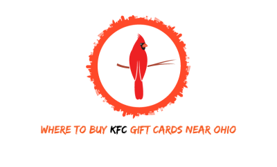 Where To Buy KFC Gift Cards Near Ohio