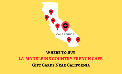 Where To Buy La Madeleine Country French Cafe Gift Cards Near California