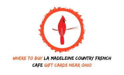 Where To Buy La Madeleine Country French Cafe Gift Cards Near Ohio