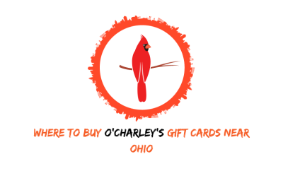 Where To Buy O'Charley's Gift Cards Near Ohio