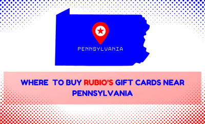 Where To Buy Rubio’s Gift Cards Near Pennsylvania