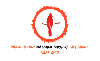 Where To Buy Wayback Burgers Gift Cards Near Ohio