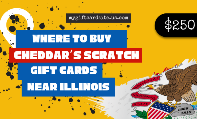 where to buy Cheddar’s Scratch gift cards near Illinois