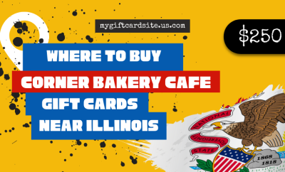 where to buy Corner Bakery Cafe gift cards near Illinois