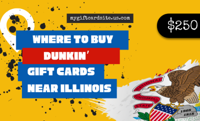 where to buy Dunkin’ gift cards near Illinois