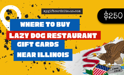 where to buy Lazy Dog Restaurant gift cards near Illinois