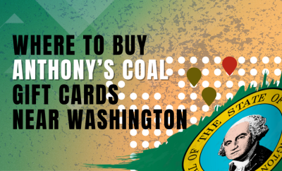 Where To Buy Anthony’s Coal Gift Cards Near Washington