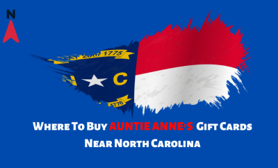 Where To Buy Auntie Anne's Gift Cards Near North Carolina