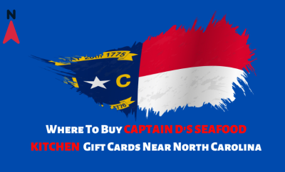 Where To Buy Captain D's Seafood Kitchen Gift Cards Near North Carolina