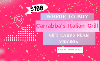 Where To Buy Carrabba’s Italian Grill Gift Cards Near Virginia