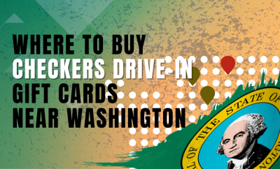 Where To Buy Checkers Drive-In Gift Cards Near Washington