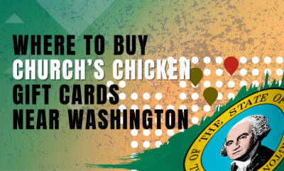 Where To Buy Church’s Chicken Gift Cards Near Washington