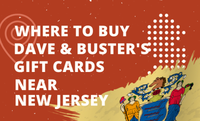 Where To Buy Dave & Buster's Gift Cards Near New Jersey