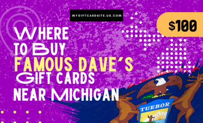 Where To Buy Famous Dave’s Gift Cards Near Michigan