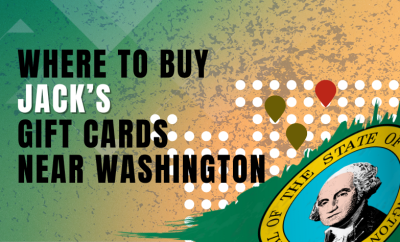 Where To Buy Jack’s Gift Cards Near Washington