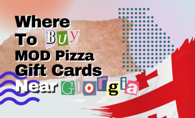 Where To Buy MOD Pizza Gift Cards Near Georgia