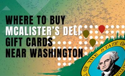 Where To Buy McAlister’s Deli Gift Cards Near Washington