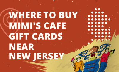 Where To Buy Mimi's Cafe Gift Cards Near New Jersey