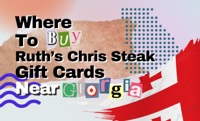 Where To Buy Ruth’s Chris Steak Gift Cards Near Georgia