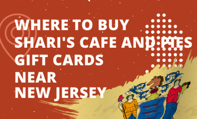 Where To Buy Shari's Cafe and Pies Gift Cards Near New Jersey