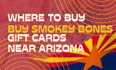 Where To Buy The Buy Buy Smokey Bones Gift Cards Near Arizona