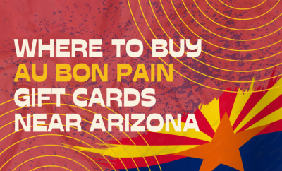 Where To Buy Au Bon Pain Gift Cards Near Arizona