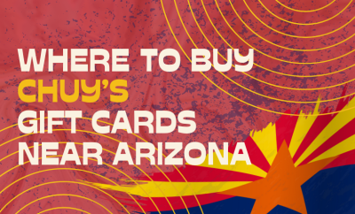 Where To buy Chuy’s Gift cards Near Arizona