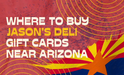 Where To buy Jason’s Deli Gift cards Near Arizona