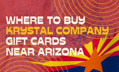 Where To buy Krystal Company Gift cards Near Arizona