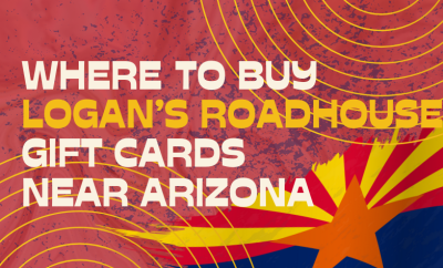 Where To buy Logan’s Roadhouse Gift cards Near Arizona