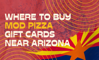 Where To buy MOD Pizza Gift cards Near Arizona