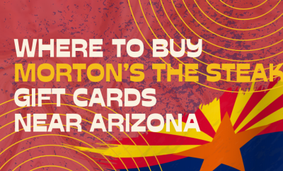 Where To buy Morton’s The Steakhouse Gift cards Near Arizona