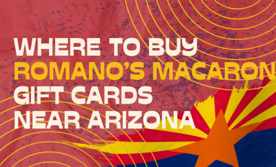 Where To buy Romano’s Macaroni Grill Gift cards Near Arizona