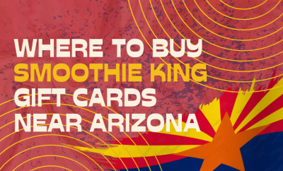 Where To buy Smoothie King Gift cards Near Arizona