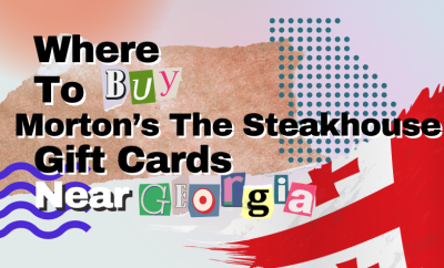 where to buy Morton’s The Steakhouse gift cards near Georgia